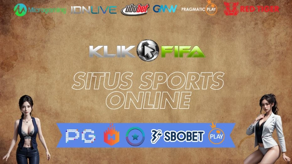 KlikFifa - Situs Sports Online Resmi dengan Odds Kompetitif